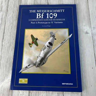 The Messerschmitt Bf 109: Part 1 - Prototype to E Variants by Lynn Ritger (2005) - Image 1 of 4