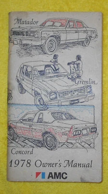 1978 AMC Matador Gremlin Concord AMX Pacer ORIGINAL OWNER'S MANUAL - Image 1 of 3