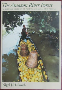 The Amazon River Forest: A natural history of plants animals and people (VG+ PB) - Picture 1 of 5