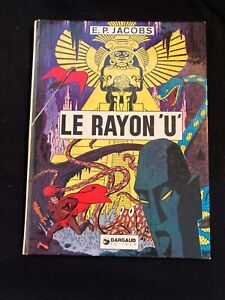 E.P.JACOBS; Le Rayon 'U'; Dargaud 1974; TBE