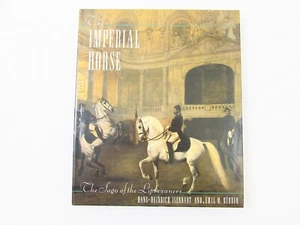 The Imperial Stallions: Saga of the Lipizzaners by Isenbart & Buhrer 1986 HC/DJ - Bild 1 von 8