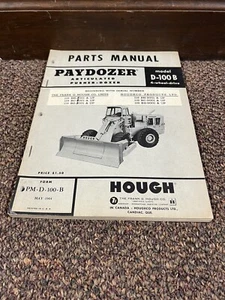 Genuine Hough International D100B Pay Dozer Loader Parts Catalog Manual - Picture 1 of 3