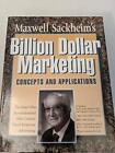 Maxwell Sackheims Milliarden-Dollar-Marketing: Konzepte und Anwendungen