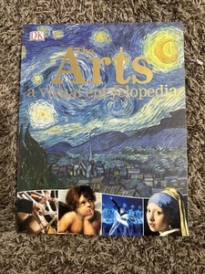 Arts: a Visual Encyclopedia by DK (2017, Trade Paperback) - Picture 1 of 2