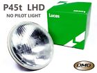 Lucas 7" Inch Headlamp & P45t UEC Tungsten Bulb, No Pilot Light, Left Hand Drive