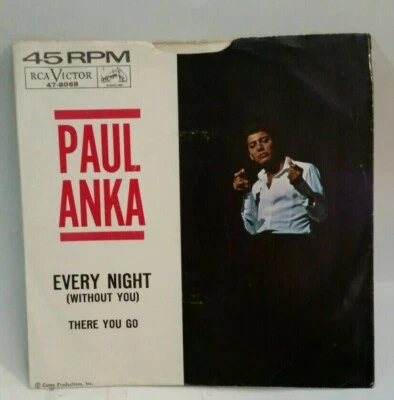 Paul Anka   EVERY NIGHT(WITHOUT YOU)(ROCK N ROLL 45/PS)#8068 PLAYS VG++ NO NOISE - Image 1 of 4