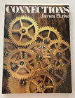 Connections by James Burke (1978 Trade Paperback)