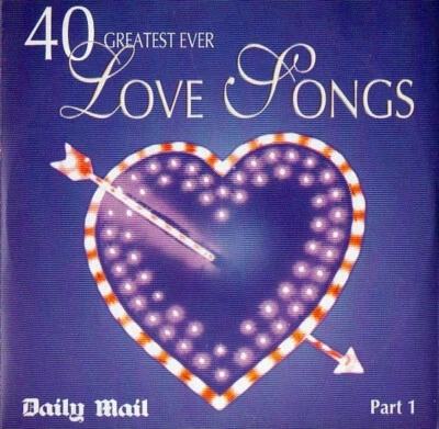 40 GREATEST EVER LOVE SONGS: PART 1 - PROMO CD (2003) BILL WITHERS, DEACON BLUE - Image 1 of 2
