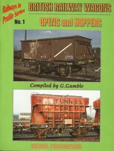 British Railway Wagons: Opens and Hoppers (Railways in Profile), Gamble, G., Ver - Imagen 1 de 1