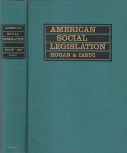 AMERICAN SOCIAL LEGISLATION BY JOHN D. HOGAN, INSCRIBED TO GOV. ED. MUSKIE 1956 - Picture 1 of 3