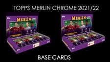 TOPPS MERLIN CHROME 2021/22 BASE CARDS