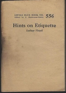 Hints on Etiquette by Ester Floyd Little Blue Book #556 Haldeman-Julius - Picture 1 of 1
