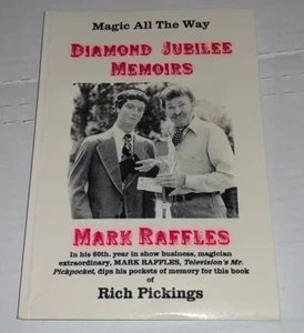 Diamond Jubilee Memoirs: Magic All the Way Mark Raffles 1997 Pickpocket - Picture 1 of 4