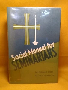 Social Manual for Seminarians 1963 HCDJ Thomas Casey Leo Gainor Etiquette Guide - Picture 1 of 14