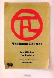 TOULOUSE-LAUTREC - The Posters by Daniele Devynak. 112-Page Hardback - Picture 1 of 6