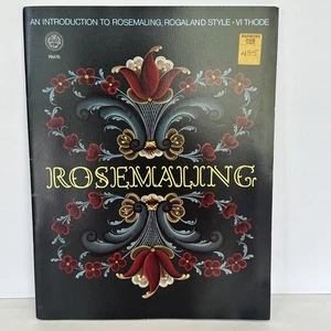 Rosemaling An Introduction to Rosemaling Rogaland Style Vi Thode Paperback Vtg - Bild 1 von 6