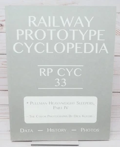 Railway Prototype Cyclopedia RP CYC 33, Models Photos & Data - Picture 1 of 9