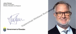 Original Autogramm Johan Pehrson Arbeitsminister Schweden /// Autograph s 354194 - Picture 1 of 2
