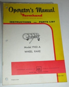 Farmhand F102-A Wheel Rake Operators & Parts Manual 7/63 Original! - Picture 1 of 2