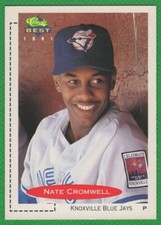 Nate Cromwell - 1991 Classic Best #91 - Knoxville Blue Jays Baseball Card