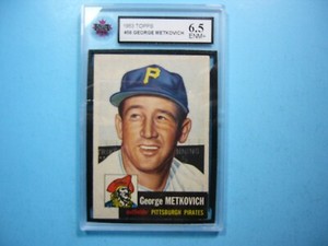 1953 TOPPS MLB BASEBALL CARD #58 GEORGE METKOVICH KSA 6.5 EX/NM+ SHARP TOPPS GL