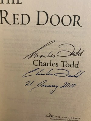 The Red Door by Charles Todd Sgd Dtd X 2! 1st Fine/Fine Hardcover Ian Rutledge - Image 1 of 4