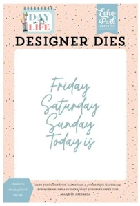 Echo Park Paper DAY IN THE LIFE Friday to Sunday Word Die Set (DL260044) - Picture 1 of 1