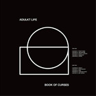 Adulkt Life Book Of Curses (Vinyl) 12" Album (UK IMPORT)