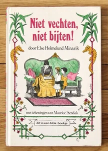 NIET VECHTEN, NIET BIJTEN! Else Holmelund Minarik & Maurice Sendak HB Dutch VGC - Imagen 1 de 1