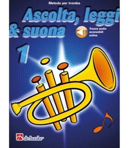 DE HASKE ASCOLTA LEGGI & SUONA VOL.1 METODO PER TROMBA - Foto 1 di 1