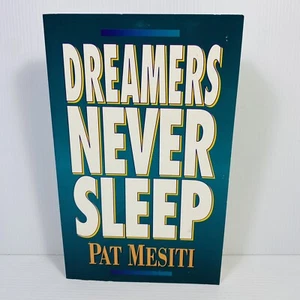 Dreamers Never Sleep by Pat Mesiti Medium Paperback 1996 Self Help Development - Picture 1 of 9