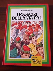 I Ragazzi della Via Pal - Ferenc Molnar - Illustrato da Pino - 1965 - Picture 1 of 1