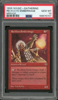 1996 Magic the Gathering MTG Mirage Reckless Embermage PSA 10 Pop 1 Rare - Image 1 of 2