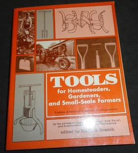 Tools for Homesteaders, Gardeners, and Small Scale Farmers (1978 Large PB) - Imagen 1 de 12