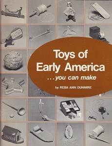 Toys of Early America...You Can Make - Picture 1 of 1