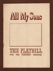Arthur Miller "ALL MY SONS" Arthur Kennedy / Karl Malden 1947 Opening Playbill