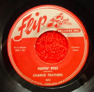 CHARLIE FEATHERS PEEPIN' EYES REPRO - Picture 1 of 1