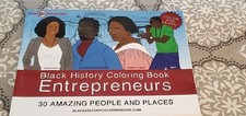 Black History Coloring Book Entrepreneurs: 30 Amazing People 1st  Edition