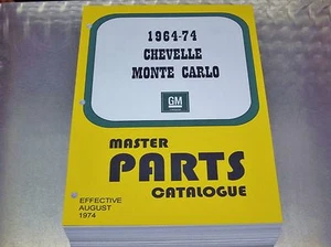 CHEVELLE - MONTE CARLO MASTER PARTS CATALOG 64 - 1974 Aug 74 print - Picture 1 of 12