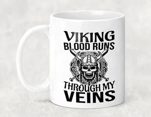 Cool Viking Mug , Viking Blood runs through my Veins , Viking themed gift - Picture 1 of 10