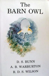 The Barn Owl, etc., Bunn, D.S., Excellent Book - Picture 1 of 1