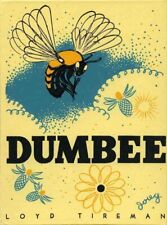 Dumbee, Hardcover by Tireman, Loyd S.; Yrisarri, Evelyn (ADP); Douglass, Ralp...