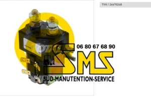 CONTACTEUR DE PUISSANCE 24 V VOLTS LINDE FENWICK 0009763526 UNIPOLAIRE - Picture 1 of 1