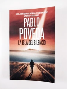 Isla Del Silencio by Pablo Poveda (2016, TPB) Gabriel Caballero Mistery 2 de 16 - Foto 1 di 3