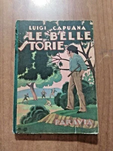 Luigi Capuana LE BELLE STORIE Paravia sd. illustrato Carlo Nicco - Picture 1 of 1