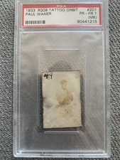 1933 R308 Tattoo Orbit Paul Waner PSA 1(mk)