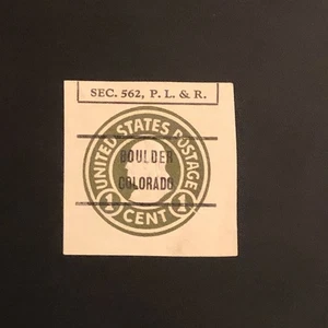 US Postal Stationery: Precancel Envelope Cut Squares, CO; Boulder T-1 A Wh - Picture 1 of 1