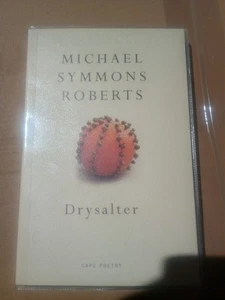 Drysalter - Michael Symmons Roberts - SIGNED - Cape Poetry - P/B 2013 1/1 - Picture 1 of 4