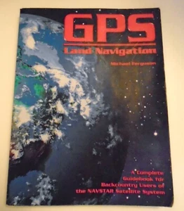 GPS Land Navigation Guidebook for Backcountry Users of NAVSTAR Satellite System - Bild 1 von 7