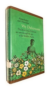 We Dickinsons : The Life of Emily as Seen through the Eyes of Her Brother (1965) - Picture 1 of 1